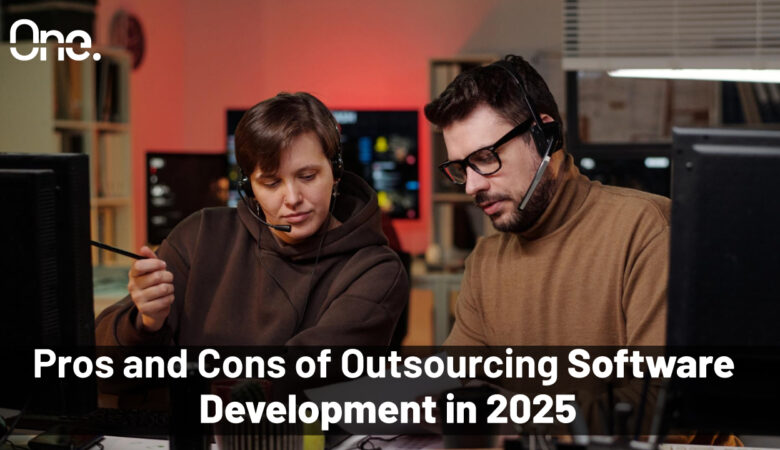 Pros and Cons of Outsourcing Software Development in 2025