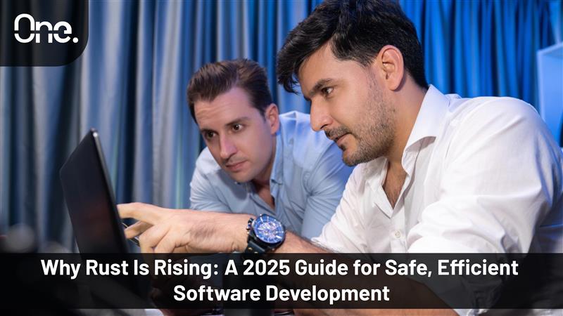 Why Rust Is Rising A 2025 Guide for Safe, Efficient Software Development-02 1